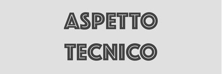 Immagine per la categoria Aspetto Tecnico